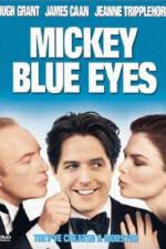 Watch Mickey Blue Eyes 2KMovies