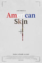 Watch American Skin 2KMovies