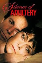 Watch The Silence of Adultery 2KMovies