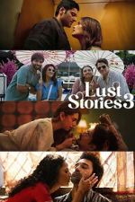 Watch Lust Stories 3 2KMovies