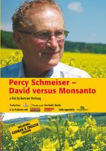 Watch Percy Schmeiser - David versus Monsanto 2KMovies