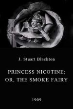 Watch Princess Nicotine; or, The Smoke Fairy 2KMovies