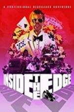Watch Inside the Edge: A Professional Blackjack Adventure 2KMovies