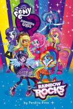 Watch My Little Pony: Equestria Girls - Rainbow Rocks 2KMovies