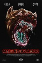 Watch Mauled By a Dog 2KMovies