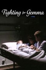 Watch Fighting for Gemma 2KMovies