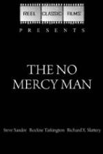 Watch The No Mercy Man 2KMovies
