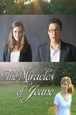 Watch The Miracles of Jeane 2KMovies