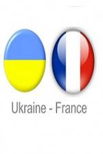 Watch Ukraine vs France 2KMovies
