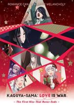 Watch Kaguya-sama: Love Is War - The First Kiss That Never Ends 2KMovies