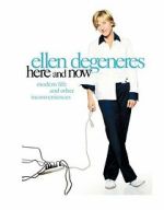 Watch Ellen DeGeneres: Here and Now (TV Special 2003) 2KMovies