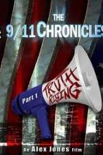 Watch The 9/11 Chronicles - Truth Rising 2KMovies