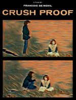 Watch Crush Proof 2KMovies