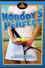 Watch Nobody's Perfect 2KMovies