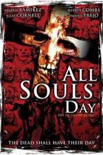 Watch All Souls Day: Dia de los Muertos 2KMovies