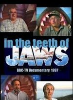 Watch In the Teeth of Jaws 2KMovies