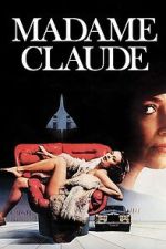 Watch Madame Claude 2KMovies