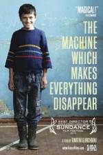 Watch The Machine Which Makes Everything Disappear 2KMovies