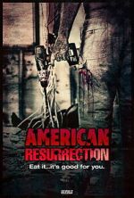 Watch American Resurrection 2KMovies