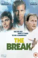 Watch The Break 2KMovies