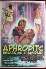 Watch Afrodite, dea dell'amore 2KMovies
