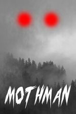 Watch Mothman 2KMovies