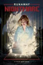 Watch Runaway Nightmare 2KMovies