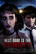 Watch Next Door to the Velinsky\'s 2KMovies