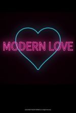 Watch Modern Love 2KMovies