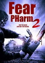 Watch Fear PHarm 2 2KMovies