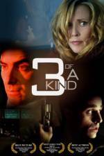 Watch 3 of a Kind 2KMovies