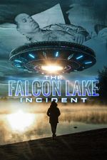 Watch The Falcon Lake Incident 2KMovies