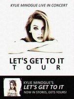 Watch Kylie Live: \'Let\'s Get to It Tour\' 2KMovies