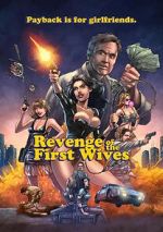 Watch Revenge of the First Wives 2KMovies