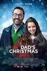Watch My Dad\'s Christmas Date 2KMovies