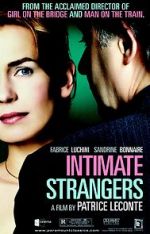 Watch Intimate Strangers 2KMovies