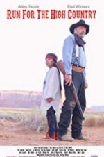 Watch Run for the High Country 2KMovies