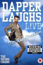 Watch Dapper Laughs Live: The Res-Erection 2KMovies