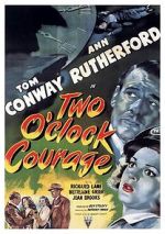 Watch Two O\'Clock Courage 2KMovies