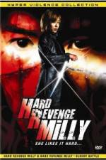 Watch Hard Revenge Milly 2KMovies