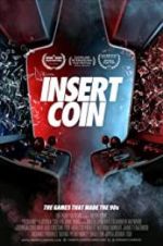 Watch Insert Coin 2KMovies