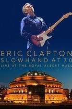 Watch Eric Clapton Live at the Royal Albert Hall 2KMovies