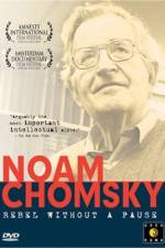 Watch Noam Chomsky: Rebel Without a Pause 2KMovies