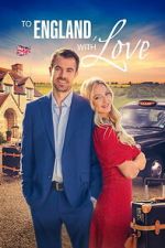 Watch To England, With Love 2KMovies