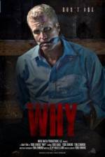 Watch Why 2KMovies