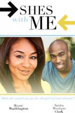 Watch She's with Me 2KMovies