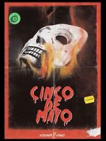 Watch Cinco De Mayo 2KMovies