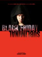 Watch Black Friday Subliminal 2KMovies