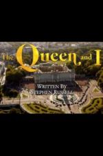 Watch The Queen and I 2KMovies