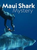 Watch Maui Shark Mystery (TV Special 2022) 2KMovies